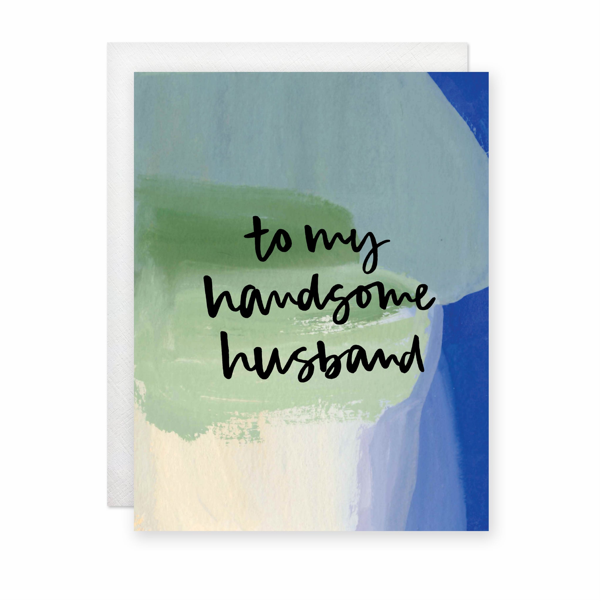 To My Handsome Husband Card